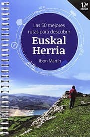 Tapa de LAS MEJORES RUTAS PARA DESCUBRIR EUSKAL HERRIA