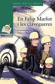 Tapa de En Felip Marlot i les clavegueres