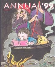Tapa de Bologna Annual 1999 Fiction (Bologna Annual. Illustrators of Children's Books)