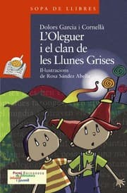 Tapa de L'Oleguer i el clan de les Llunes Grises