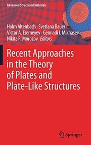 Tapa de Recent Approaches in the Theory of Plates and Plate-Like Structures