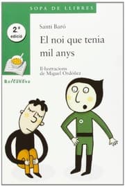 Tapa de El noi que tenia mil anys / The Boy Who Had a Thousand Years