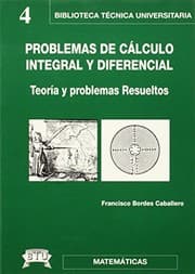 Tapa de Problemas de cálculo integral y diferencial.Teoría y problemas resueltos