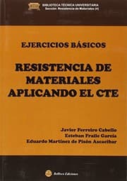Tapa de EJERCICIOS BASICOS DE RESISTENCIA DE MATERIALES APLICANDO EL CTE