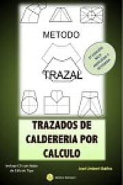 Tapa de TRAZADOS DE CALDERERIA POR CALCULO