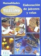 Tapa de VELAS Y JABONES. ELABORACION