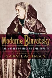 Tapa de Madame Blavatsky - The Mother of Modern Spirituality