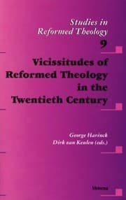 Tapa de Vicissitudes of Reformed Theology in the Twentieth Century