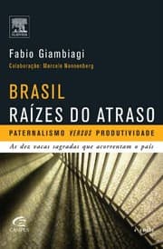 Tapa de Brasil, raízes do atraso