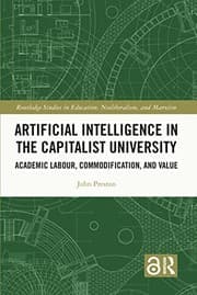 Tapa de Artificial Intelligence in the Capitalist University