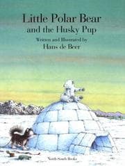 Tapa de Little Polar Bear and the Husky Pup (Little Polar Bear)