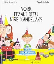 Tapa de Nork itzali ditu nire kandelak?