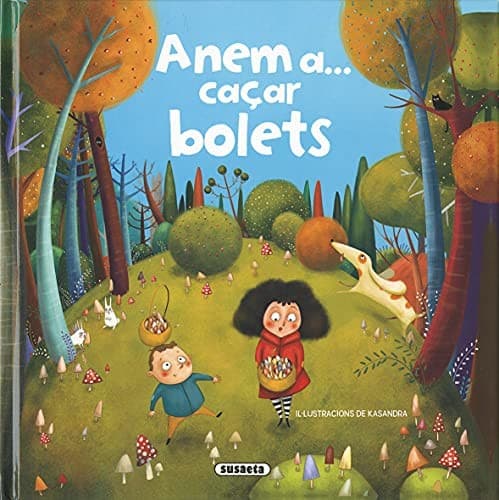 Tapa de Anem a... caçar bolets