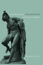 Tapa de Sophocles' Philoctetes and the great soul robbery / Norman Austin