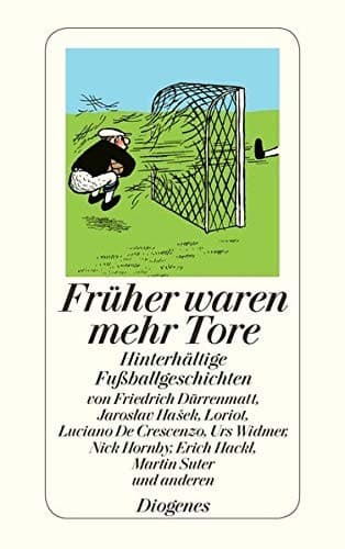 Tapa de Früher waren mehr Tore