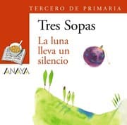 Tapa de Blíster "La luna lleva un silencio" 3º de Primaria