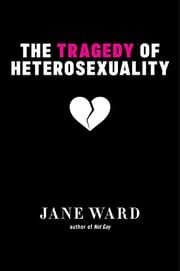 Tapa de Tragedy of Heterosexuality