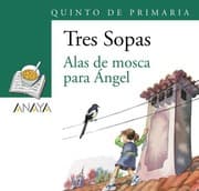 Tapa de Blíster "Alas de mosca para Ángel" 5º de Primaria