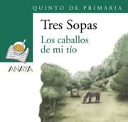 Tapa de Blíster "Los caballos de mi tío" 5º de Primaria