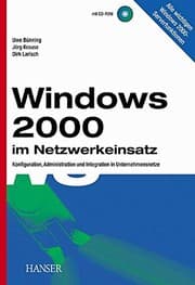 Tapa de Windows 2000 im Netzwerk. Konfiguration, Administration und Integration in Unternehmensnetzen