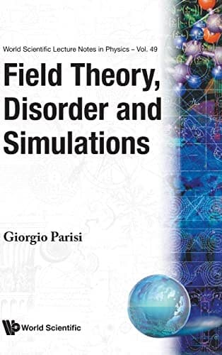 Tapa de Field theory, disorder and simulations