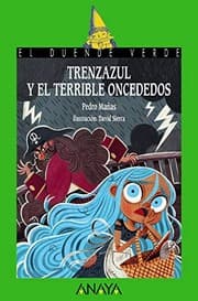 Tapa de Trenzazul y el terrible Oncededos