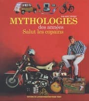 Tapa de Mythologies des années Salut les copains