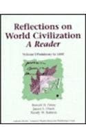 Tapa de Reflections on World Civilization; A Reader, Vol. 1