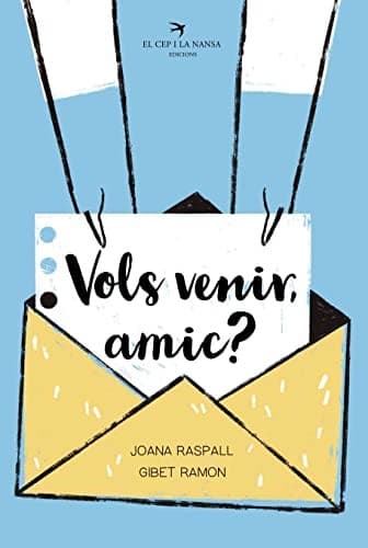 Tapa de Vols venir, amic?