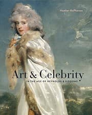 Tapa de Art and Celebrity in the Age of Reynolds and Siddons