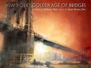 Tapa de New York's golden age of bridges