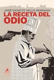 Tapa de La receta del odio