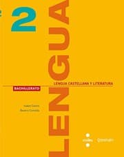 Tapa de Lengua castellana y literatura. 2 Bachillerato. Construïm