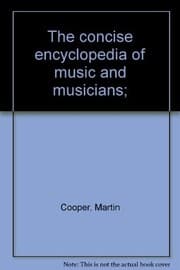 Tapa de The concise encyclopedia of music and musicians