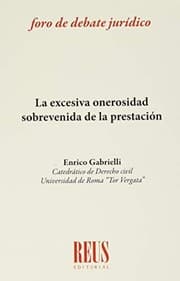 Tapa de La excesiva onerosidad sobrevenida de la prestación