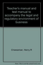 Tapa de Teacher's manual and test manual to accompany the legal and regulatory environment of business