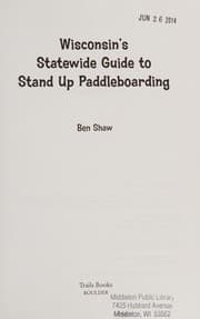 Tapa de Wisconsin's Statewide Guide to Stand up Paddleboarding