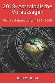 Tapa de 2018- Astrologische Voraussagen