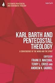 Tapa de Karl Barth and Pentecostal Theology
