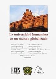Tapa de La universidad humanista en un mundo globalizado