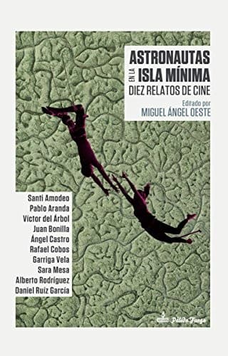 Tapa de Astronautas en la Isla Mínima