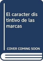 Tapa de El carácter distintivo de las marcas