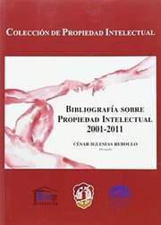 Tapa de Bibliografía sobre propiedad intelectual 2001-2011