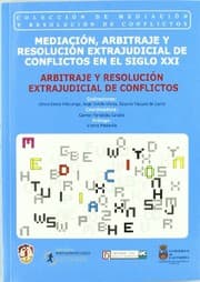 Tapa de Mediación, arbitraje y resolución extrajudicial de conflictos en el siglo XXI