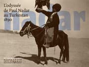 Tapa de L' odyssée de Paul Nadar au Turkestan, 1890