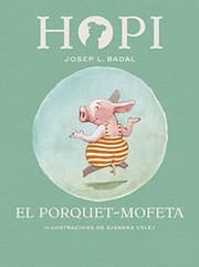 Tapa de Hopi 5. El porquet-mofeta