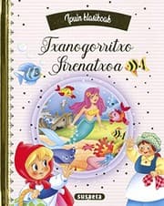 Tapa de Txanogorritxo - Sirenatxoa