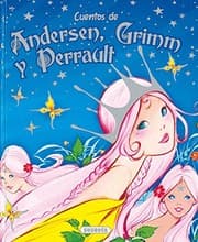 Tapa de Cuentos de Andersen, Grimm y Perrault Vol. 1
