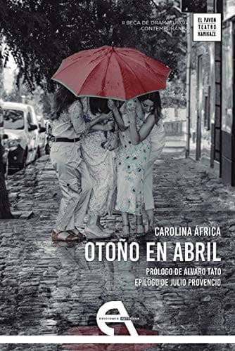 Tapa de Otoño en abril
