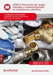 Tapa de Prevención de riesgos laborales y medioambientales en instalaciones caloríficas. IMAR0408 - Montaje y mantenimiento de instalaciones caloríficas